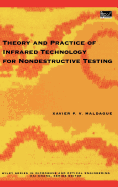 Theory and Practice of Infrared Technology for Nondestructive Testing