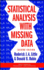 Statistical Analysis With Missing Data (Wiley Series in Probability and Statistics)