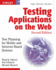 Testing Applications on the Web: Test Planning for Mobile and Internet�Based Systems
