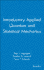 Introductory Applied Quantum and Statistical Mechanics