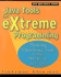 Java Tools for Extreme Programming: Mastering Open Source Tools, Including Ant, Junit, and Cactus