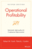 Operational Profitability: Systematic Approaches for Continuous Improvement