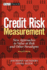 Credit Risk Measurement: New Approaches to Value at Risk and Other Paradigms (2nd Edn)