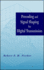 Precoding and Signal Shaping for Digital Transmission