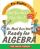 Dr. Math Gets You Ready for Algebra: Learning Pre-Algebra is Easy! Just Ask Dr. Math!
