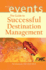 The Guide to Successful Destination Management