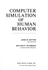 Computer Simulation of Human Behavior (the Wiley Series in Management and Administration)