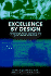 Excellence By Design: Transforming Workplace and Work Practice: Bridging the Boundaries of Work, Process and Space