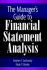 The Manager's Guide to Financial Statement Analysis