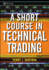 A Short Course in Technical Trading (Wiley Trading)