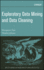 Exploratory Data Mining and Data Cleaning