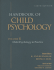 Handbook of Child Psychology, Vol. 4: Child Psychology in Practice, 6th Edition