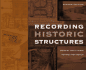 Recording Historic Structures