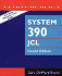 System 390 Job Control Language, 4th Edition