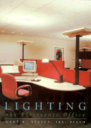 Lighting the Electronic Office (Architecture)
