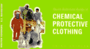 Quick Selection Guide to Chemical Protective Clothing, 3rd Edition