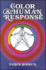 Color and Human Response: Aspects of Light and Color Bearing on the Reactions of Living Things and the Welfare of Human Beings