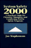 System Safety 2000: a Practical Guide for Planning, Managing, and Conducting System Safety Programs (Industrial Health & Safety)