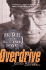 Overdrive: Bill Gates and the Race to Control Cyberspace