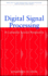 Digital Signal Processing: a Computer Science Perspective