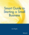 Smart Guide to Starting a Small Business