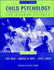 Study Guide to Accompany Child Psychology: the Modern Science