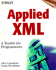 Applied Xml. a Toolkit for Programmers Zustand Sehr Gut Alex Ceponkus, Faraz Hoddbhoy