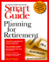 Smart Guide to Planning for Retirement
