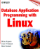 Database Application Programming With Linux