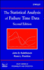 The Statistical Analysis of Failure Time Data, 2nd Edition: 360 (Wiley Series in Probability and Statistics)