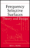 Frequency Selective Surfaces: Theory and Design [Hardcover] Munk, Ben a.