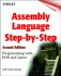 Assembly Language Step-By-Step: Programming With Dos and Linux (With Cd-Rom)