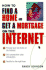 How to Find a Home and Get a Mortgage on the Internet