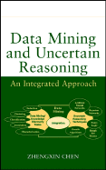 Data Mining and Uncertain Reasoning