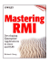Mastering Rmi: Developing Enterprise Applications in Java and Ejb