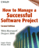 How to Manage a Successful Software Project: With Microsoft(R) Project 2000, 2nd Edition