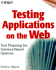 Testing Applications on the Web: Test Planning for Internet-Based Systems