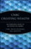 Cnbc Creating Wealth: an Investor's Guide to Decoding the Market