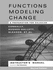 Functions Modeling Change, Instructor's Manual and Test Bank: a Preparation for Calculus