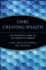 Cnbc Creating Wealth: an Investor's Guide to Decoding the Market