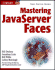 Mastering Javaserver Faces (Java)