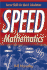 Speed Mathematics: Secrets Skills for Quick Calculation: Secret Skills for Quick Calculation