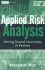 Applied Risk Analysis: Moving Beyond Uncertainty in Business (Wiley Finance)