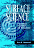 Surface Science: Foundations of Catalysis and Nanoscience