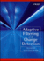 Adaptive Filtering and Change Detection