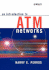 An Introduction to ATM Networks