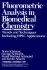Fluorometric Analysis in Biomedical Chemistry: Trends and Techniques Including Hplc Applications