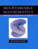Multivariable Mathematics: Linear Algebra, Multivariable Calculus, and Manifolds