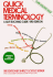 Quick Medical Terminology: a Self-Teaching Guide (Wiley Self-Teaching Guides)