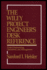The Wiley Project Engineer's Desk Reference: Project Engineering, Operation S, and Management
